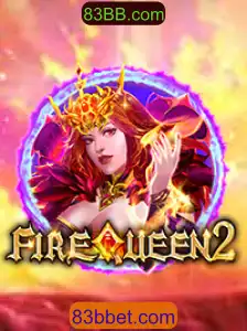 Explore o Mundo Aventureiro de FireQueen2 com 83BB.com